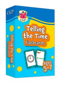 Cover image for Telling the Time Flashcards for Ages 5-7