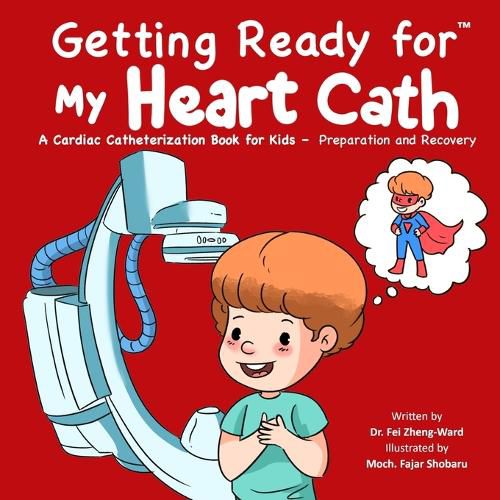 Cover image for Getting Ready for My Heart Cath