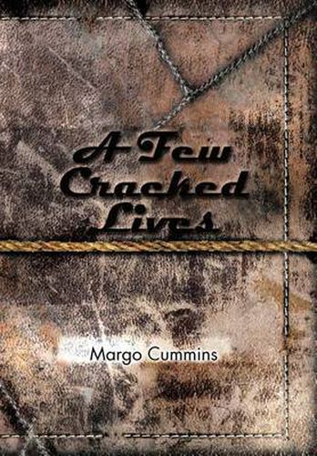 Cover image for A Few Cracked Lives