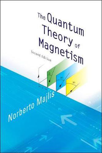 Cover image for Quantum Theory Of Magnetism, The (2nd Edition)