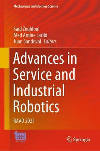 Cover image for Advances in Service and Industrial Robotics: RAAD 2021