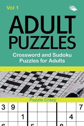 Cover image for Adult Puzzles: Crossword and Sudoku Puzzles for Adults Vol 1