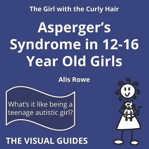 Cover image for Asperger's Syndrome in 12-16 Year Old Girls