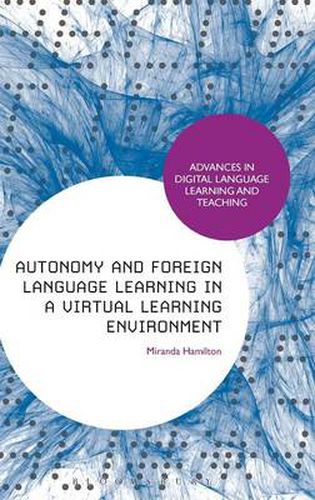 Cover image for Autonomy and Foreign Language Learning in a Virtual Learning Environment