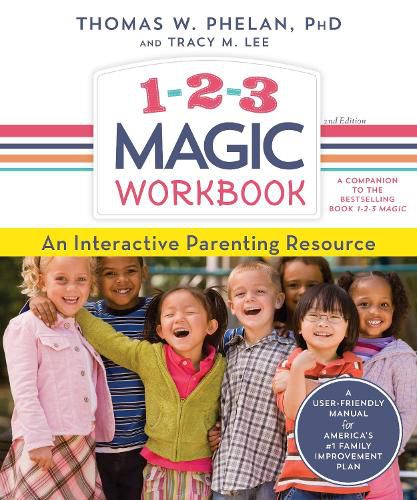 Cover image for 1-2-3 Magic Workbook: An Interactive Parenting Resource