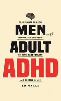 Cover image for Men with Adult ADHD