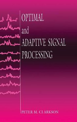 Cover image for Optimal and Adaptive Signal Processing