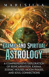 Cover image for Karmic and Spiritual Astrology