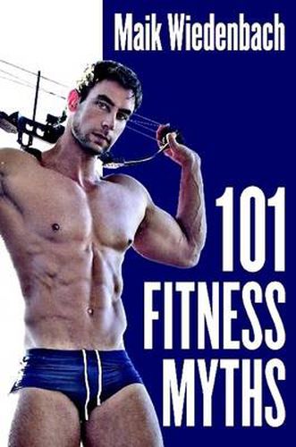101 Fitness Myths