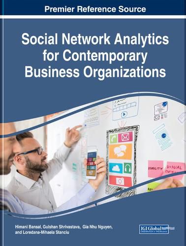 Cover image for Social Network Analytics for Contemporary Business Organizations