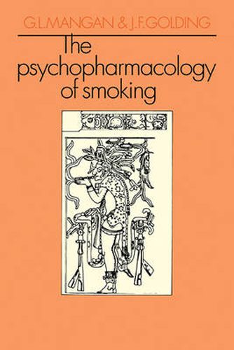 Cover image for The Psychopharmacology of Smoking