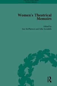 Cover image for Women's Theatrical Memoirs, Part II
