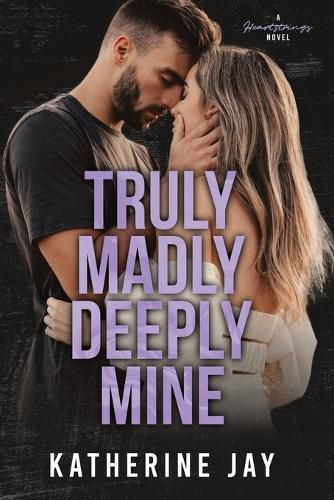 Cover image for Truly Madly Deeply Mine