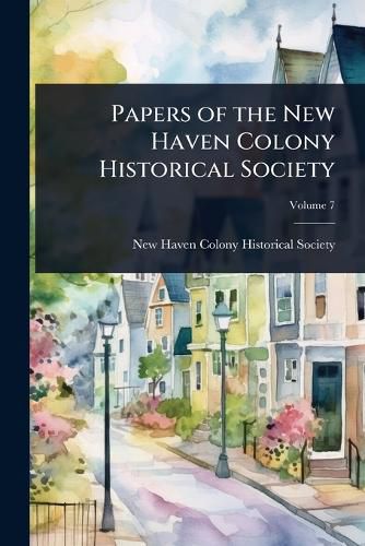 Cover image for Papers of the New Haven Colony Historical Society