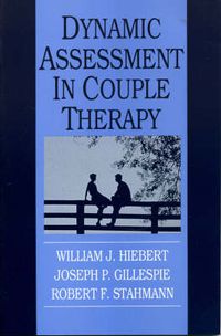 Cover image for Dynamic Assessment in Couple Therapy