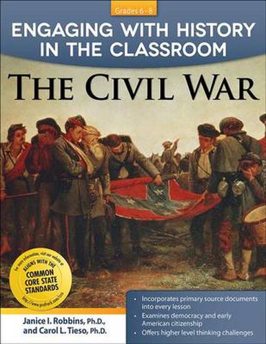 Cover image for Engaging With History in the Classroom: The Civil War