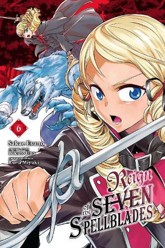 Cover image for Reign of the Seven Spellblades, Vol. 6 (manga)