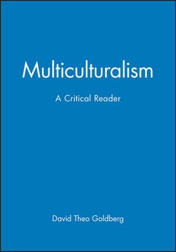 Cover image for Multiculturalism: A Critical Reader