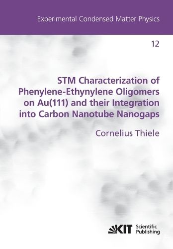 Cover image for STM Characterization of Phenylene-Ethynylene Oligomers on Au(111) and their Integration into Carbon Nanotube Nanogaps