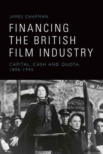 Financing the British Film Industry