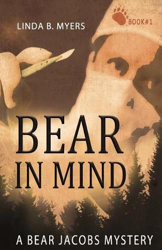 Cover image for Bear in Mind: A Bear Jacobs Mystery