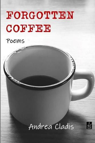 Cover image for Forgotten Coffee: Poems