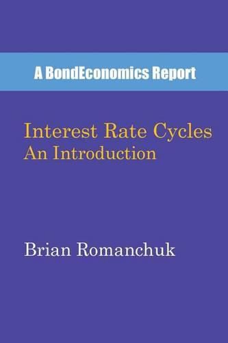 Cover image for Interest Rate Cycles: An Introduction