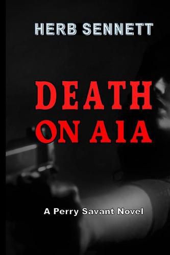 Cover image for Death on A1a: A Perry Savant Novel