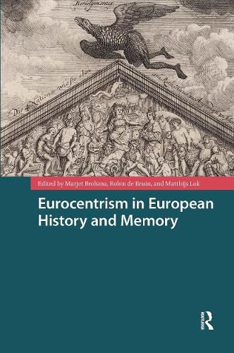 Cover image for Eurocentrism in European History and Memory