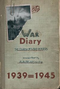 Cover image for War Diary: The Diary of Mike Rogers