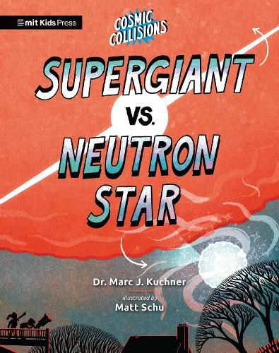 Cover image for Cosmic Collisions: Supergiant vs. Neutron Star