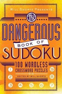 Cover image for The Dangerous Book of Sudoku