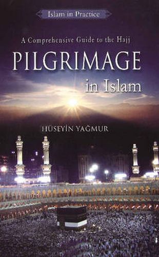 Pilgrimage in Islam: A Comprehensive Guide to Hajj