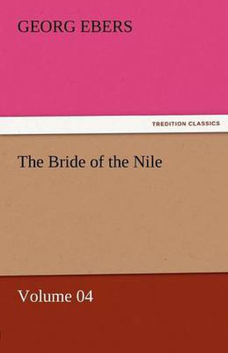 Cover image for The Bride of the Nile - Volume 04