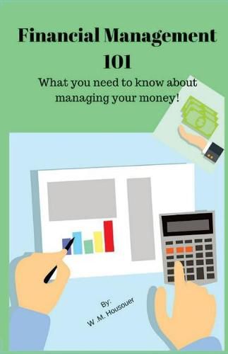 Cover image for Financial Management 101: What you need to know about managing your money