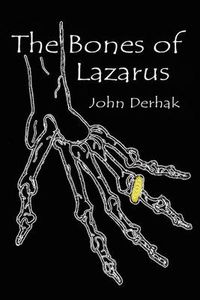 Cover image for The Bones of Lazarus