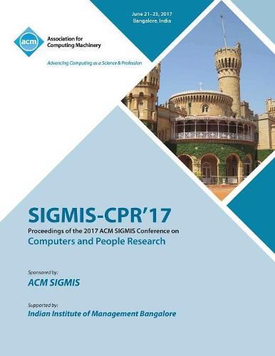 Cover image for Sigmis-CPR '17: Computers and People Research Conference