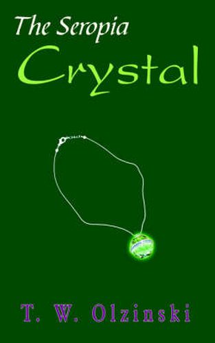 Cover image for The Seropia Crystal