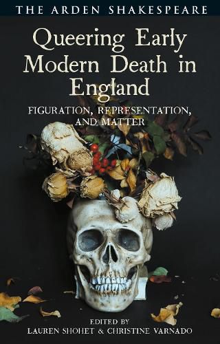 Cover image for Queering Early Modern Death in England