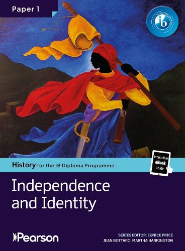 Cover image for Pearson History for the IB Diploma Programme Paper 1 Independence and Identity bundle