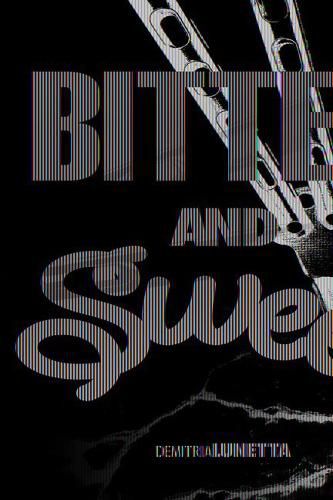 Bitter and Sweet