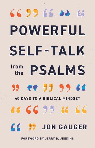 Cover image for Powerful Self-Talk from the Psalms