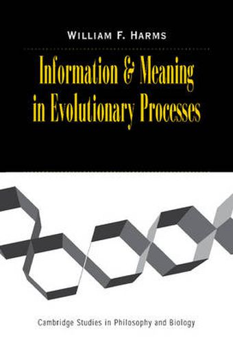 Cover image for Information and Meaning in Evolutionary Processes