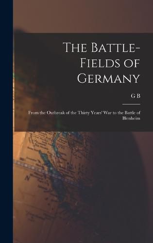 The Battle-fields of Germany