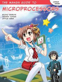 Cover image for The Manga Guide To Microprocessors