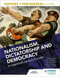 Cover image for History+ for Edexcel A Level: Nationalism, dictatorship and democracy in twentieth-century Europe