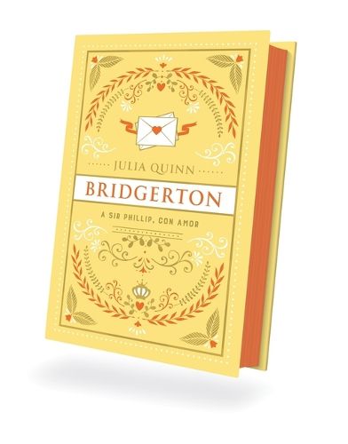Cover image for Bridgerton 5 - A Sir Phillip Con Amor - Ed. Coleccionista