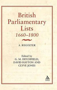 Cover image for British Parliamentary Lists, 1660-1880