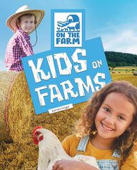 Cover image for Kids on Farms