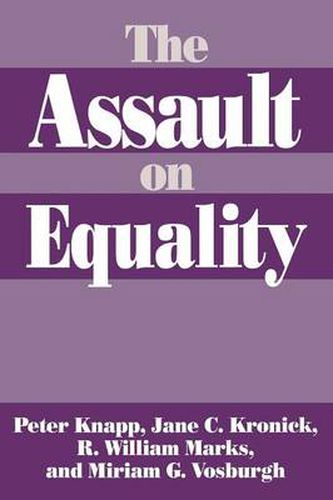 Cover image for The Assault on Equality